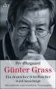 Günter Grass Ein deutscher Schriftsteller wird besichtigt