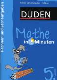 Mathe in 15 Minuten  5. Klasse Rechnen und Sachaufgaben