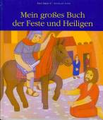 Mein großes Buch der Feste und Heiligen 