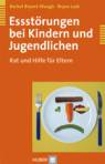 Essstörungen bei Kindern und Jugendlichen Rat und Hilfe für Eltern