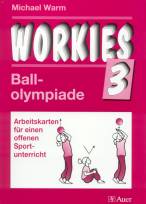 Ballolympiade Workies Band 3
