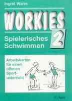 Spielerisches Schwimmen Workies Band 2