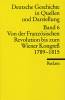 Deutsche Geschichte in Quellen und Darstellung, Band 6: Von der Französischen Revolution bis zum Wiener Kongreß. 1789-1815  