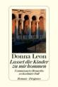 Lasset die Kinder zu mir kommen Commissario Brunettis sechzehnter Fall