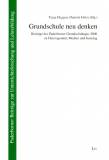 Grundschule neu denken Beiträge des Paderborner Grundschultages 2006 zu Heterogenität, Medien und Ganztag 