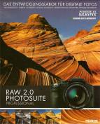 Raw 2.0 Photo Suite Professional - Weissabgleich, Farben, Schärfen, Details, Kontrast, Verzeichnung verlustfrei optimal einstellen