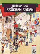 Religion 3/4 - Brücken 

bauen Schülerbuch für den evangelischen Religionsunterricht