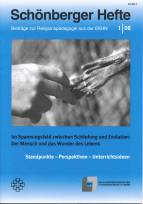 Im Spannungsfeld zwischen Schöpfung und Evolution: Der Mensch und das Wunder des Lebens Standpunkte - Perspektiven - Unterrichtsideen
