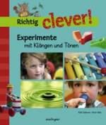 Experimente mit Klängen und Tönen 