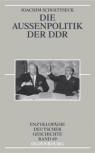 Die Aussenpolitik der DDR 