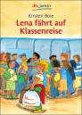 Lena fährt auf Klassenreise 