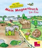 Mein Magnetbuch. Im Zoo  Mit 16 Bildmagneten