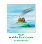 Noah und der Regenbogen den Kindern erzählt 