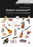 Einfach musizieren!? Studientexte zur Instrumentalpädagogik