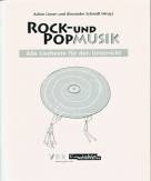 Rock- und Popmusik im Religions- und Ethikunterricht der Klassen 6-13: Das Textbuch für Schüler Alle Liedtexte für den Unterricht