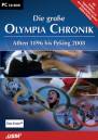 Die große Olympia Chronik Athen 1896 bis Peking 2008