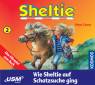 Sheltie 2: Wie Sheltie auf Schatzsuche ging Das Hörspiel zum Buch