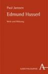 Edmund Husserl Werk und Wirkung