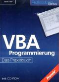 VBA- Programmierung Das Praxisbuch