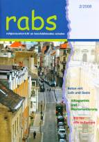 Zeitschrift: rabs 2/2008 - Beten mit Leib und SeeleAlltagsethik und WeltorientierungRU für alle in Europa