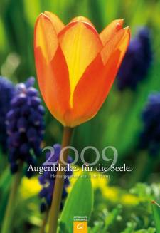 Augenblicke für die Seele 2009 Wandkalender