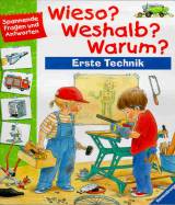 Wieso? Weshalb? Warum? Erste Technik