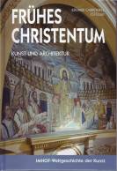 Frühes Christentum - Kunst und Architektur 