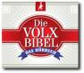 Die Volxbibel- das Hörbuch 