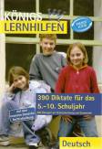 390 Diktate für das 5.-10. Schuljahr Mit Übungen zur Rechtschreibung und Grammatik