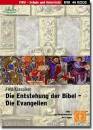 Die Entstehung der Bibel - Die vier Evangelien 