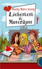 Liebestest und Musenkuss 