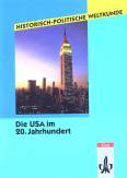 Die USA im 20. Jahrhundert Herausforderungen des American Dream