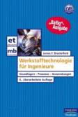 Werkstofftechnologie für Ingenieure 