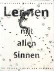 Lernen mit allen Sinnen Sonderdrucke 1 - 6