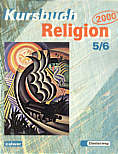 Kursbuch Religion 2000 5/6 