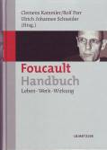 Foucault - Handbuch Leben - Werk - Wirkung