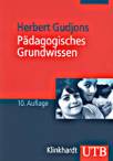 Pädagogisches Grundwissen Überblick – Kompendium – Studienbuch