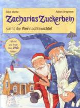 Zacharias Zuckerbein sucht die Weihnachtswichtel Hilf mit und finde über 250 Fehler!