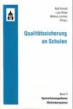 Qualitätssicherung an Schulen Band 3: Spezialisierungsthema Medienkompetenz