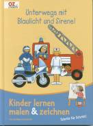 Unterwegs mit Blaulicht und Sirene Kinder lernen malen & zeichnen  Schritt für Schritt