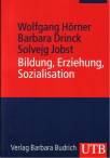 Bildung, Erziehung, Sozialisation Grundbegriffe der Erziehungswissenschaft