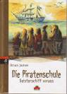 Die Piratenschule Geisterschiff voraus