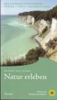 Natur erleben: Mecklenburg-Vorpommern Touren + Tipps + Informationen