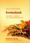 Erntedank Gemeinde-, Familien - und Jugendgottesdienste