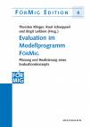 Evaluation im Modellprogramm FörMig Planung und Realisierung eines Evaluationskonzepts