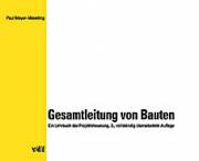 Gesamtleitung von Bauten 