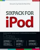 SIXPACK FOR iPod  Die sechs Top-Tools für Ihren iPod