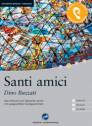 Santi amici - 