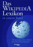 Das WIKIPEDIA Lexikon in einem Band Die meistgesuchten Inhalte der freien Enzyklopädie