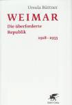 Weimar Die überforderte Republik 1918-1933